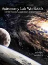 Astronomy Lab Workbook: Essential Procedures, Applications, and Experiments cover