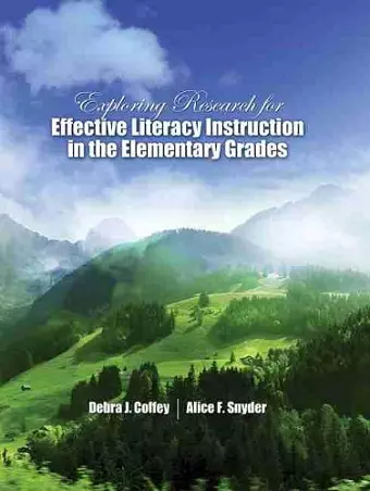 Exploring Research for Effective Literacy Instruction in the Elementary Grades cover