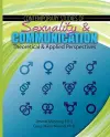 Contemporary Studies of Sexuality and Communication: Theoretical and Applied Perspectives cover