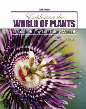 Exploring the World of Plants: General Botany Laboratory Manual cover