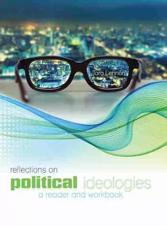 Reflections on Political Ideologies: A Reader and A Workbook cover