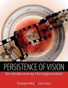 Persistence of Vision: An Introduction to Film Appreciation cover