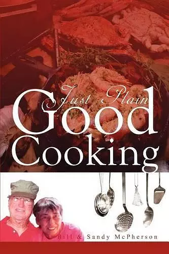 Just Plain Good Cooking cover