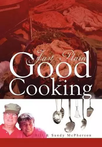 Just Plain Good Cooking cover