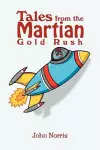 Tales from the Martian Gold Rush cover