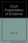 Court Presentation of Evidence cover