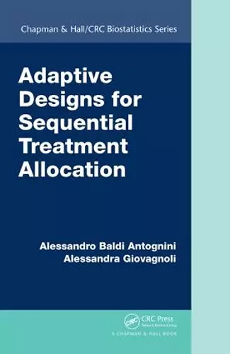 Adaptive Designs for Sequential Treatment Allocation cover