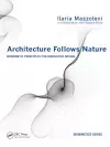 Architecture Follows Nature-Biomimetic Principles for Innovative Design cover