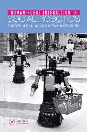 Human-Robot Interaction in Social Robotics cover