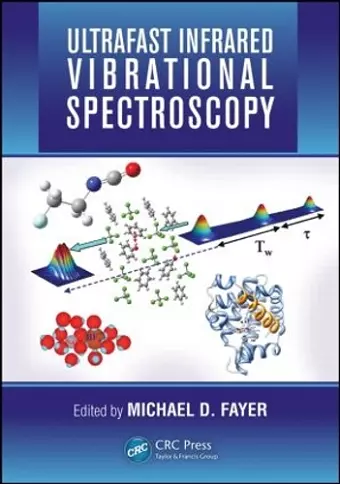 Ultrafast Infrared Vibrational Spectroscopy cover