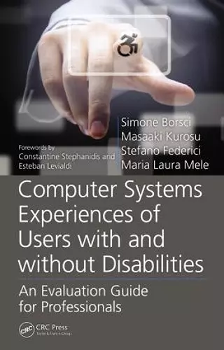 Computer Systems Experiences of Users with and Without Disabilities cover