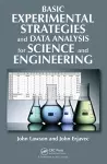 Basic Experimental Strategies and Data Analysis for Science and Engineering cover