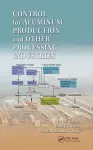 Control for Aluminum Production and Other Processing Industries cover