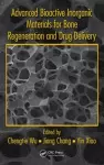 Advanced Bioactive Inorganic Materials for Bone Regeneration and Drug Delivery cover