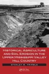 Historical Agriculture and Soil Erosion in the Upper Mississippi Valley Hill Country cover