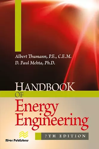 Handbook of Energy Engineering, Seventh Edition cover