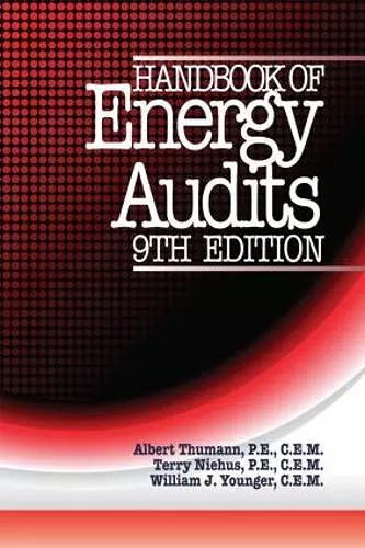 Handbook of Energy Audits, Ninth Edition cover