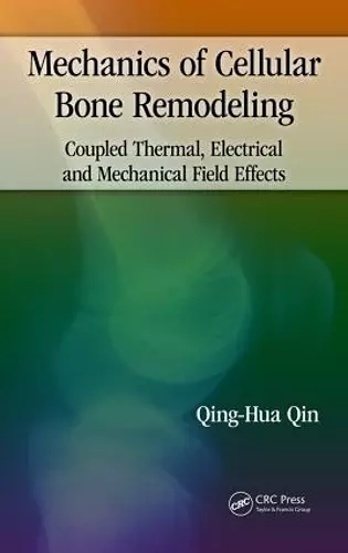 Mechanics of Cellular Bone Remodeling cover