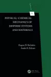 Physical-Chemical Mechanics of Disperse Systems and Materials cover