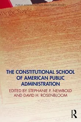 The Constitutional School of American Public Administration cover