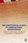 The Constitutional School of American Public Administration cover