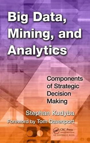 Big Data, Mining, and Analytics cover