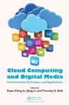 Cloud Computing and Digital Media cover