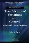 Introduction to the Calculus of Variations and Control with Modern Applications cover