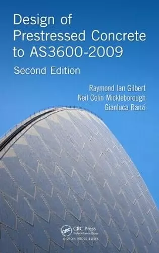 Design of Prestressed Concrete to AS3600-2009 cover