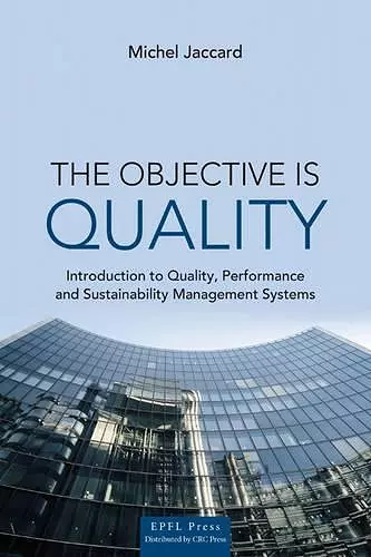 The Objective is Quality cover