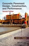 Concrete Pavement Design, Construction, and Performance cover