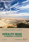 Open Pit Mine Planning and Design, Two Volume Set & CD-ROM Pack cover