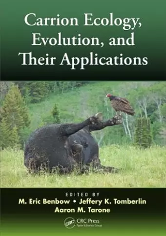 Carrion Ecology, Evolution, and Their Applications cover