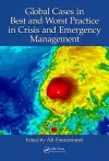 Global Cases in Best and Worst Practice in Crisis and Emergency Management cover