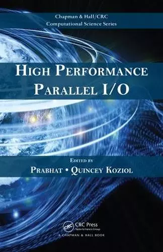 High Performance Parallel I/O cover