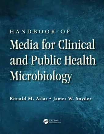 Handbook of Media for Clinical and Public Health Microbiology cover