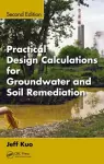 Practical Design Calculations for Groundwater and Soil Remediation cover