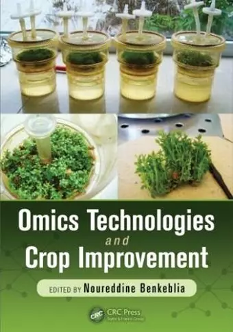 Omics Technologies and Crop Improvement cover