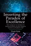 Inverting the Paradox of Excellence cover