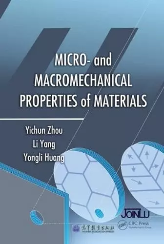 Micro- and Macromechanical Properties of Materials cover