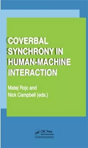 Coverbal Synchrony in Human-Machine Interaction cover