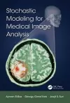 Stochastic Modeling for Medical Image Analysis cover