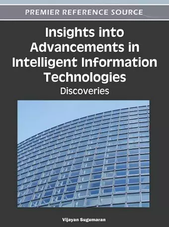 Insights into Advancements in Intelligent Information Technologies cover