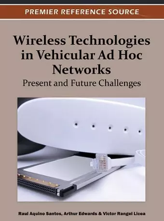 Wireless Technologies in Vehicular Ad Hoc Networks cover