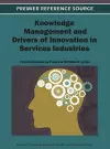 Knowledge Management and Drivers of Innovation in Services Industries cover