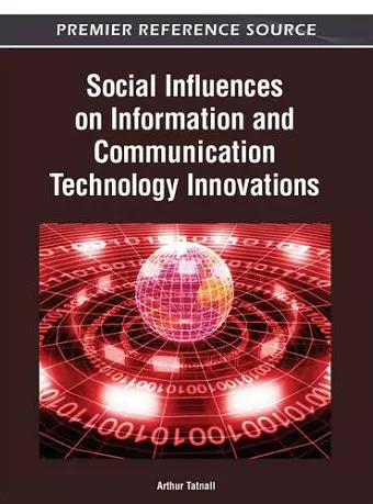 Social Influences on Information and Communication Technology Innovations cover