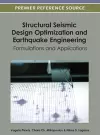 Structural Seismic Design Optimization and Earthquake Engineering cover