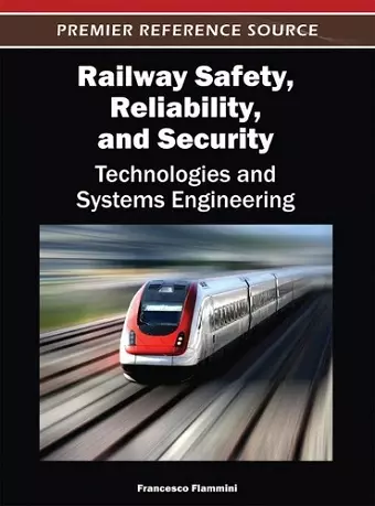 Railway Safety, Reliability, and Security cover