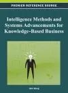 Intelligence Methods and Systems Advancements for Knowledge-Based Business cover