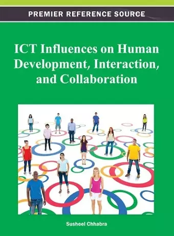 ICT Influences on Human Development, Interaction, and Collaboration cover